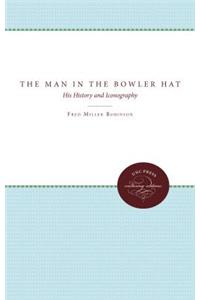 Man in the Bowler Hat