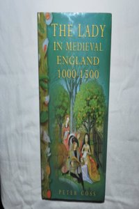 LADY IN MEDIEVAL ENGLAND