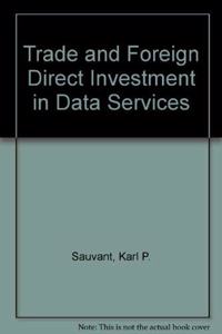 Trade And Foreign Direct Investment In Data Services
