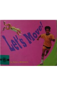 Ready Readers, Stage 1, Book 18, Let's Move!, Single Copy