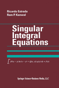 Singular Integral Equations