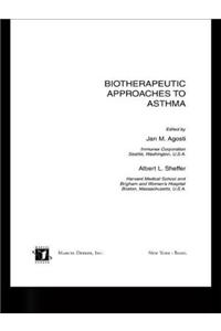 Biotherapeutic Approaches to Asthma