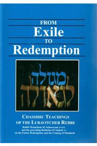 From Exile to Redemption Volume 1