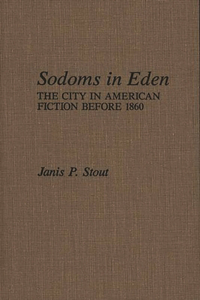 Sodoms in Eden