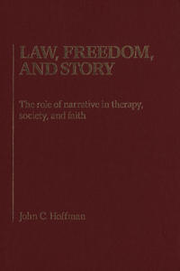 Law, Freedom and Story