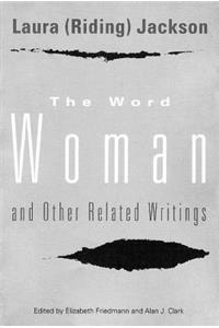 Word Woman and Other Related Writings