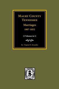 Maury County, Tennessee Marriages, 1807-1852