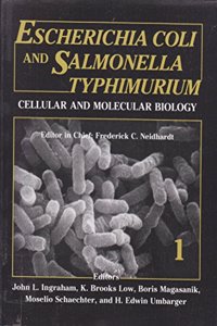 Escherichia Coli CBS$d Salmonella Typhimurium, 2 Vol.Set(Cellular CBS$d Molecular Biology)