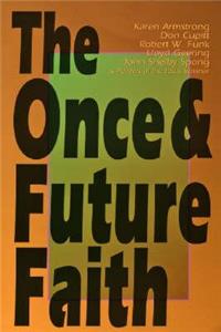 Once & Future Faith