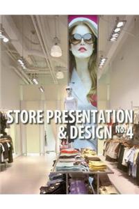 Store Presentation and Design No 4