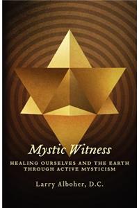 Mystic Witness