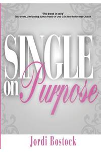 Single on Purpose