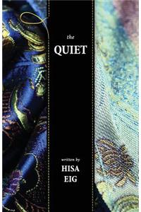 Quiet