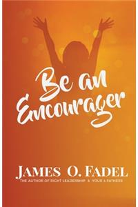 Be an Encourager