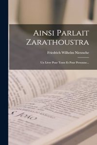 Ainsi Parlait Zarathoustra