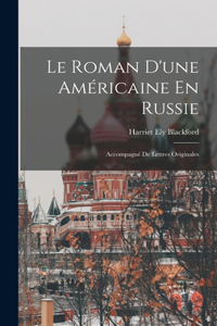 Le Roman D'une Américaine En Russie