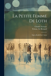 Petite Femme De Loth