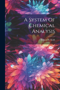 System Of Chemical Analysis