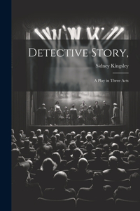 Detective Story,