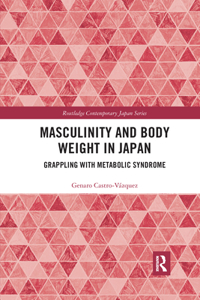 Masculinity and Body Weight in Japan