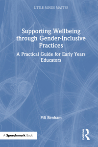 Supporting Wellbeing through Gender-Inclusive Practices