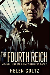 The Fourth Reich