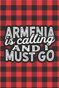Armenia Is Calling And I Must Go