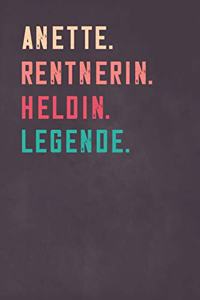Anette. Rentnerin. Heldin. Legende.