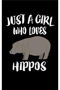 Just A Girl Who Loves Hippos