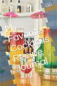 My Favorite Cocktails Recipe Journal