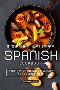 More than Just Tapas Spanish Cookbook