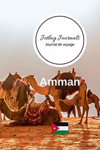 Jetlag Journals - Journal de voyage Amman