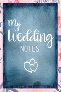 My Wedding Notes