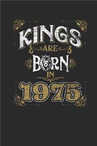 Kings Are Born In 1975