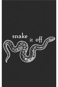 Snake It Off