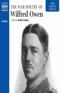 War Poetry of Wilfred Owen Lib/E