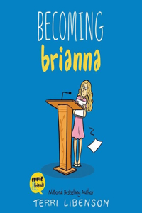 Becoming Brianna Lib/E
