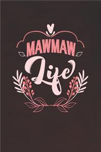 Mawmaw Life