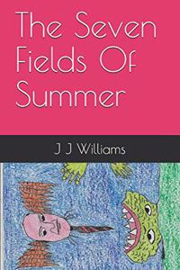 Seven Fields Of Summer