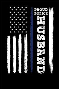 Proud Police Husband
