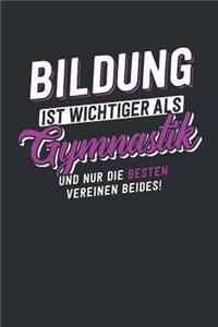 Bildung ist wichtiger als Gymnastik