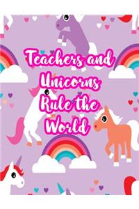 Teachers and Unicorns Rule the World