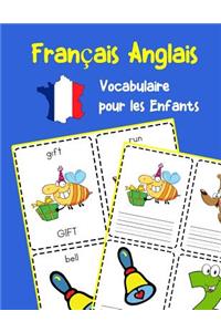 Français Anglais Vocabulaire pour les Enfants