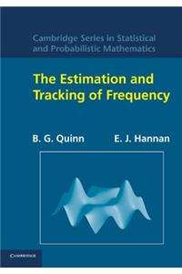 Estimation and Tracking of Frequency
