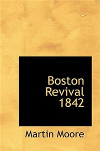 Boston Revival 1842