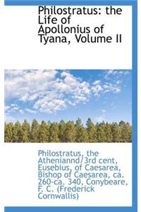 Philostratus: The Life of Apollonius of Tyana, Volume II