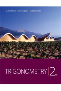 Study Guide for Stewart/Redlin/Watson's Trigonometry and Trigonometry, Hybrid