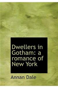 Dwellers in Gotham