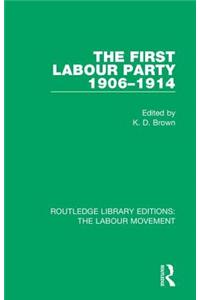 First Labour Party 1906-1914