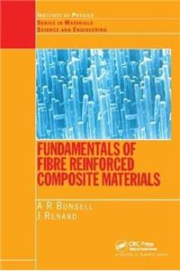 Fundamentals of Fibre Reinforced Composite Materials